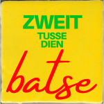 Zweit tusse de batse