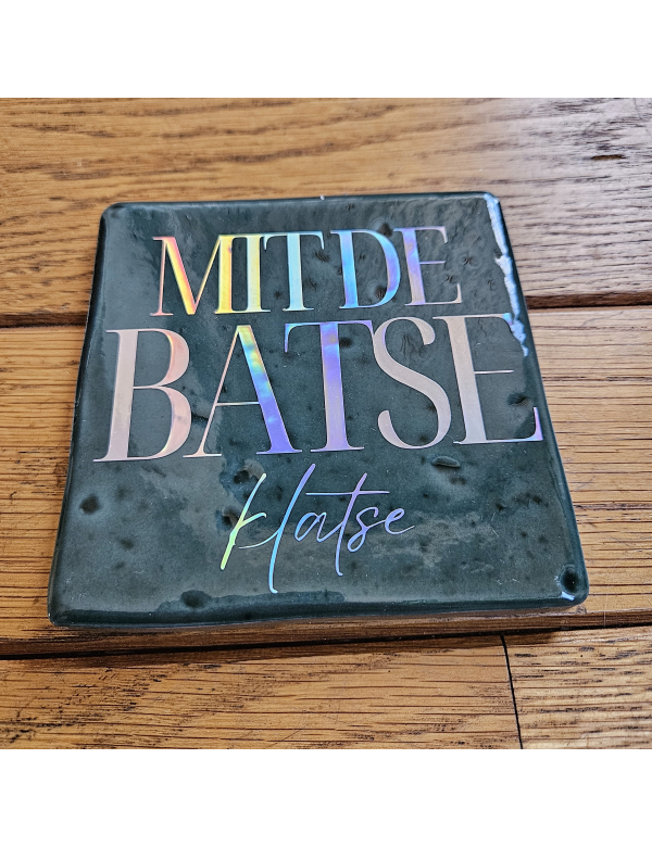 Mit de batse klatse Mit de batse klatse