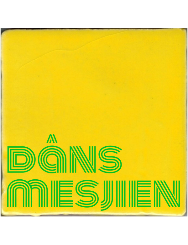 Dânsmesjien Dânsmesjien