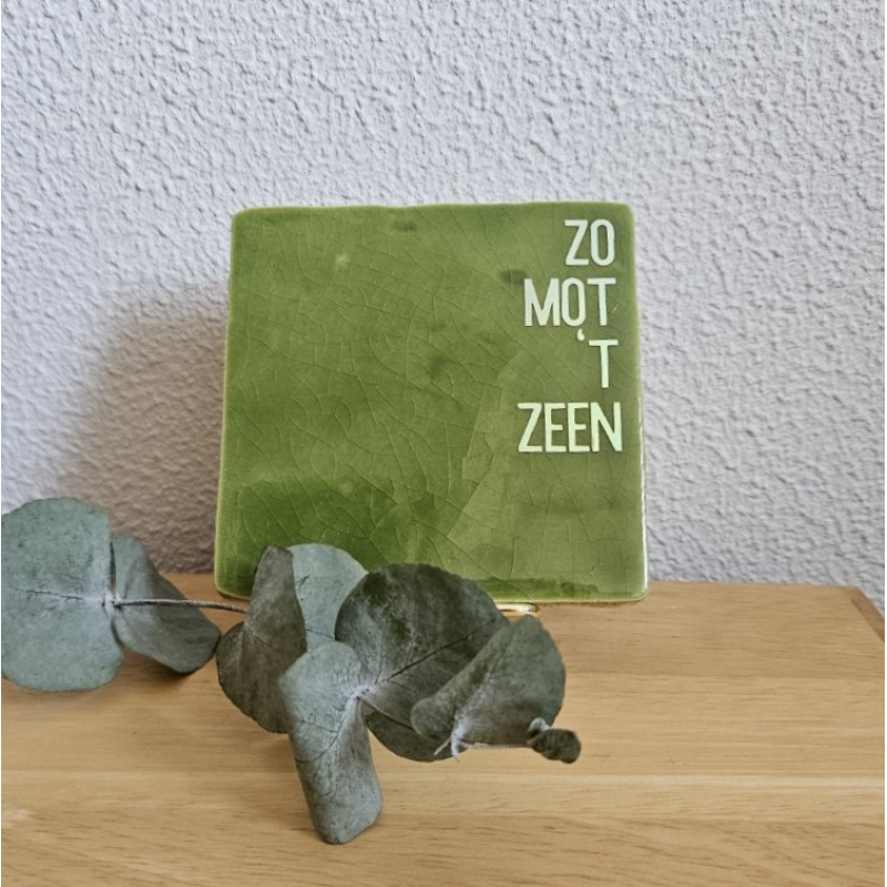 Zo mot 't zeen